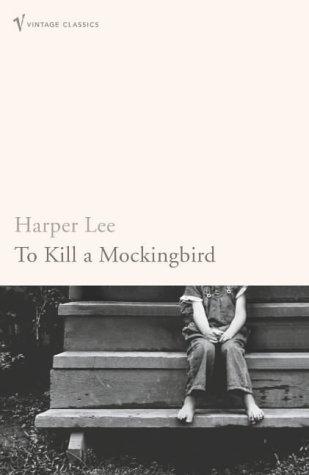 To Kill A Mockingbird: The bestselling, Pulitzer Prize-winning classic (Vintage classics)