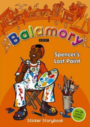 Balamory: Spencer's Lost Paint: a Sticker Storybook