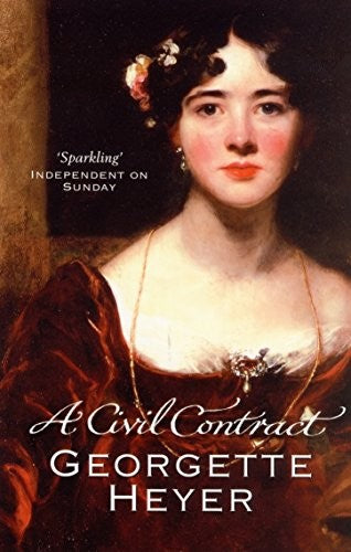 A Civil Contract: Gossip, scandal and an unforgettable Regency romance