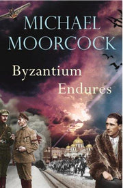 Byzantium Endures: Between the Wars Vol. 1