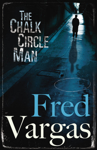 The Chalk Circle Man: 1 (Commissaire Adamsberg)