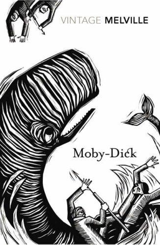 Moby-Dick: And an Extract from Narrative of the Most Extraordinary and Distressing Shipwreck of the Whale-ship Essex (Vintage Classics)