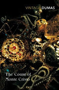 The Count of Monte Cristo (Vintage Classics)