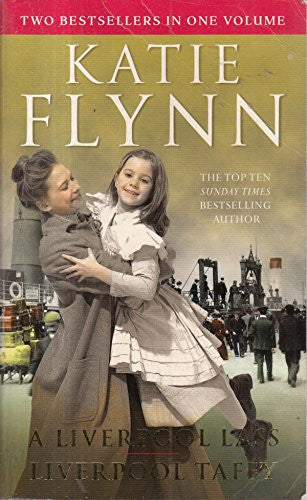 A LIVERPOOL LASS / LIVERPOOL TAFFY - OMNIBUS EDITION