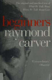 What We Talk About When We Talk About Love: Raymond Carver (Vintage Classics)