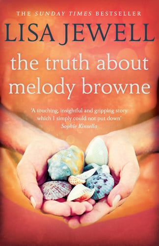 The Truth About Melody Browne: The gripping mystery, as recommended by bestselling author JoJo Moyes on BBC Radio 4