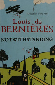 Notwithstanding: Stories from an English Village
