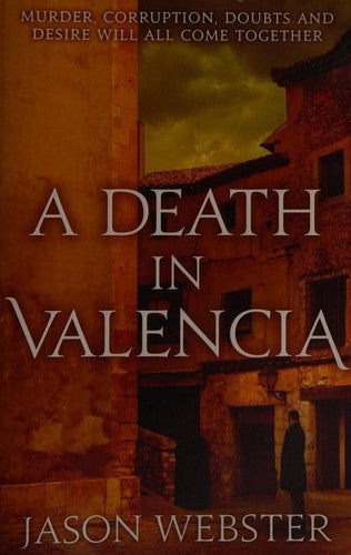 A Death in Valencia: (Max Cámara 2)