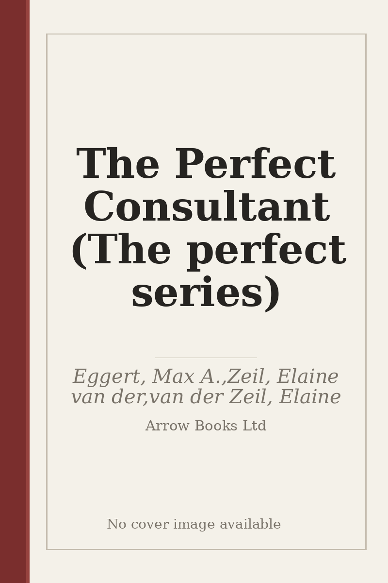 The Perfect Consultant (The perfect series) - no cover image available