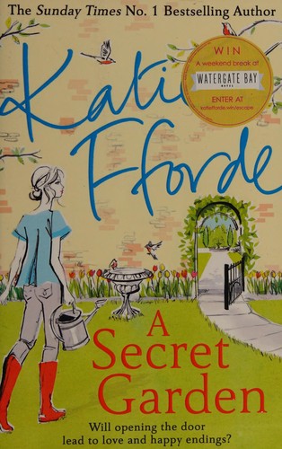 A Secret Garden: Katie Fforde