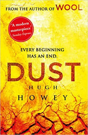 Dust: (Silo Trilogy 3) (Wool Trilogy, 3)