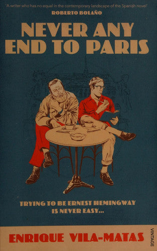 Never Any End to Paris