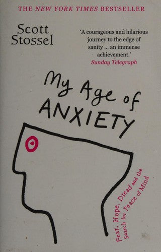 My Age of Anxiety