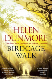 Birdcage Walk: A dazzling historical thriller