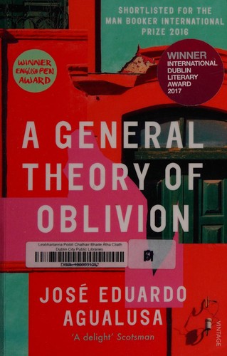 A General Theory of Oblivion: José Eduardo Agualusa