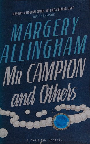 Mr Campion & Others