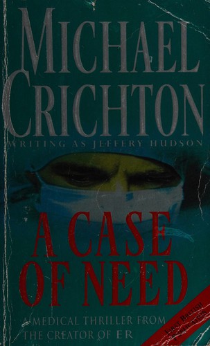 A Case Of Need