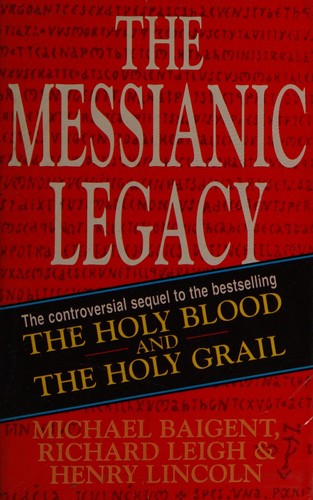 The Messianic Legacy