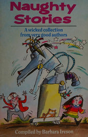 Naughty Stories: Tales of Terrible Children (Red Fox story collections)
