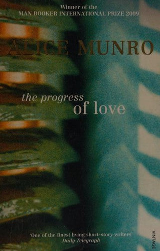 The Progress of Love: Winner of the Nobel Prize in Literature