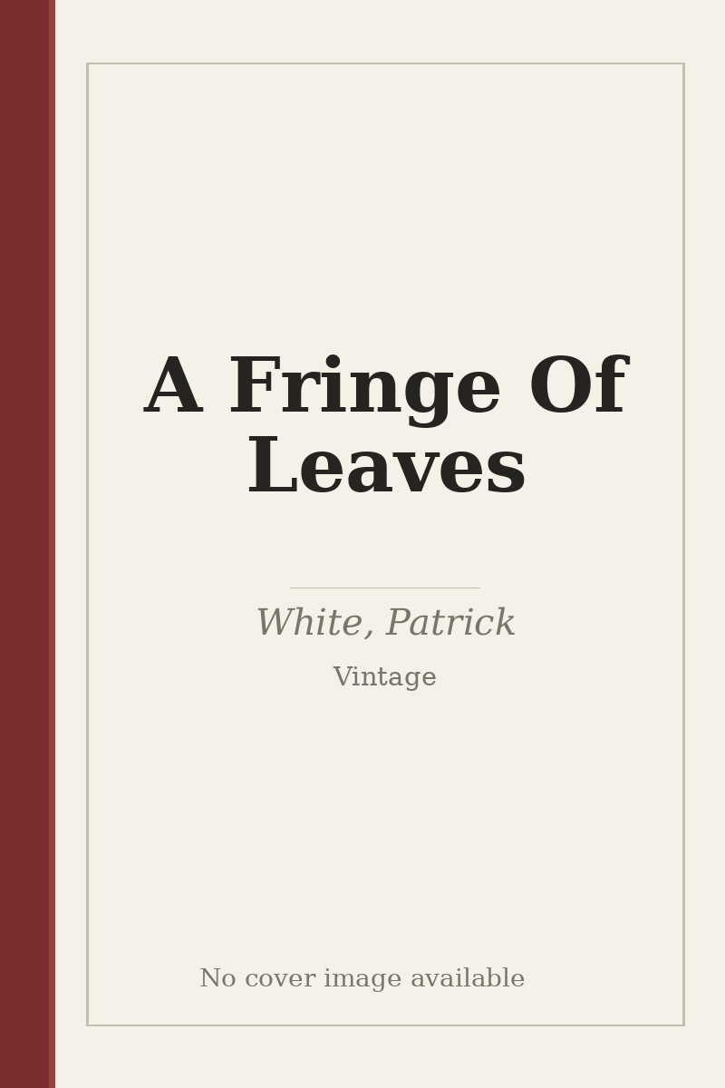 A Fringe Of Leaves - no cover image available