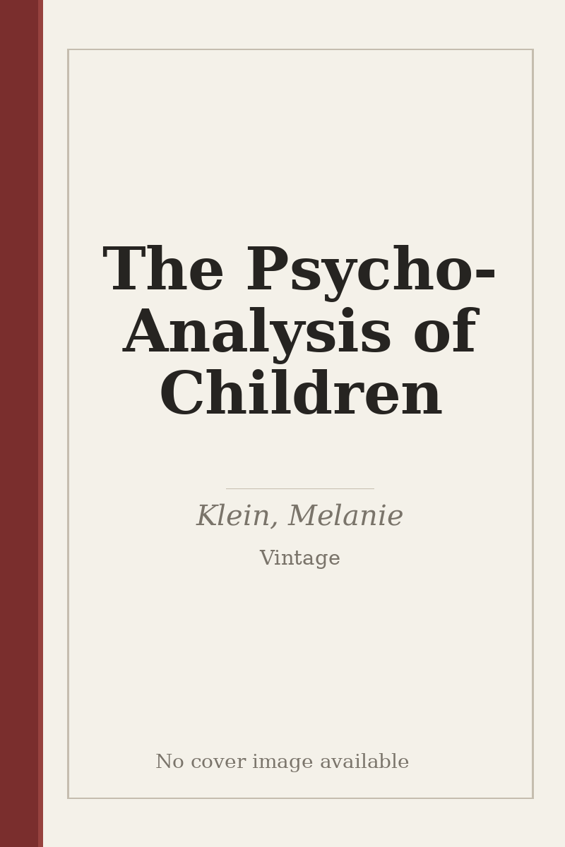 The Psycho-Analysis of Children - no cover image available