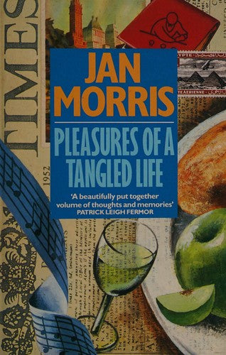 Pleasures of a Tangled Life