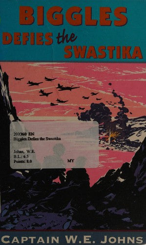 Biggles Defies the Swastika