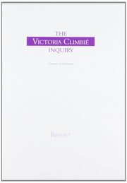 The Victoria Climbie Inquiry: No.5730 (Command Paper)