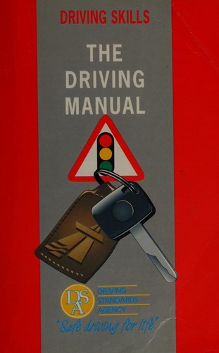 The Driving Manual (Driving Skills S.)