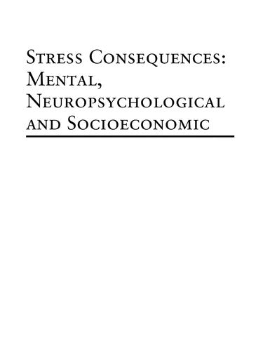 Stress Consequences: Mental, Neuropsychological and Socioeconomic