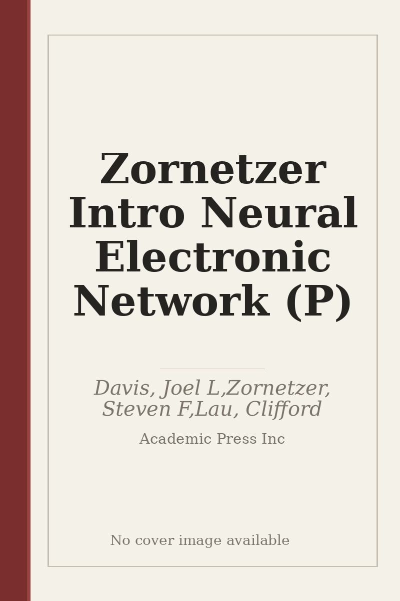 Zornetzer Intro Neural Electronic Network (P) - no cover image available