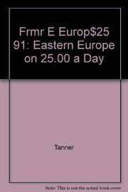 Frmr E Europ$25 91: Eastern Europe on 25.00 a Day
