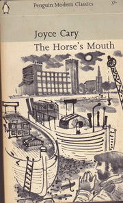 The Horse's Mouth (Modern Classics)