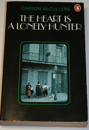 The Heart is a Lonely Hunter