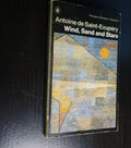 Wind, Sand And Stars (Modern Classics)