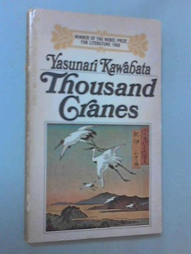 Snow Country and Thousand Cranes