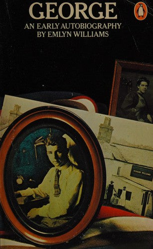 George: An Early Autobiography (1905-1927)