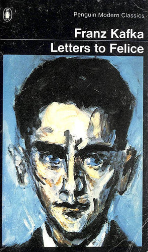 Letters to Felice (Modern Classics)
