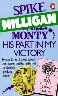 Monty, His Part in My Victory: War Biography Vol. 3