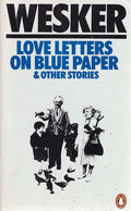 Love Letters On Blue Paper And Other Stories: Six Sundays in January; Love Letters On Blue Paper; the Man Who Became Afraid; the Visit