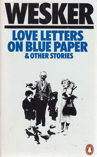 Love Letters On Blue Paper And Other Stories: Six Sundays in January; Love Letters On Blue Paper; the Man Who Became Afraid; the Visit