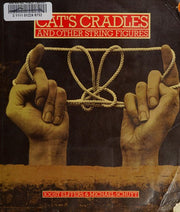 Cat's Cradles, And Other String Figures