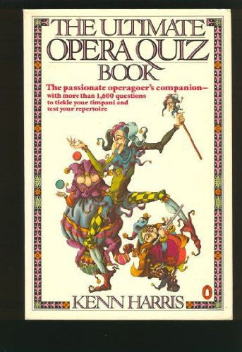 The Ultimate Opera Quiz Book
