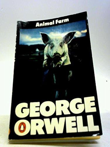 Animal Farm: A Fairy Story