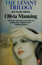 The Levant Trilogy: The Danger Tree; the Battle Lost And Won; the Sum of Things