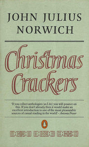 Christmas Crackers: Being Ten Commonplace Selections 1970-1979