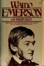 Waldo Emerson: A Biography