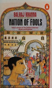 Nation of Fools, or Scenes from Indian Life