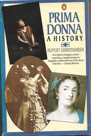 Prima Donna: A History (Contemporary American Fiction)